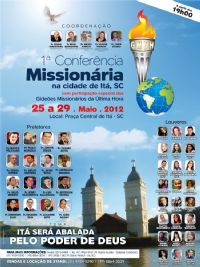 A 1 Conferncia Missionria na Cidade de It - SC de 25 a 29 de maio